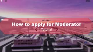 How to apply for moderator  NBTF Roblox [upl. by Rudelson106]