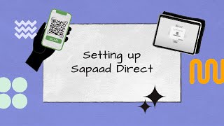 Setting up Sapaad Direct  SD002  Sapaad Academy [upl. by Breeze]