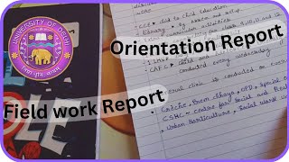 Field work Report in Ba Hons Social Work course  Delhi University du Orientation Report [upl. by Angadreme859]