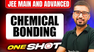 Manzil 2025 CHEMICAL BONDING in One Shot All Concepts amp PYQs Covered  JEE Main amp Advanced [upl. by Anomis]