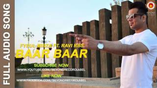 Baar Baar Meri Akh Khul Jandi Ay  Fysul Mirza  Latest Punjabi Song 2016 [upl. by Urien]