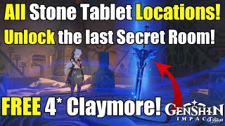 All Stone Tablet Locations Get a FREE 4 Claymore NOW Genshin Impact [upl. by Ula]