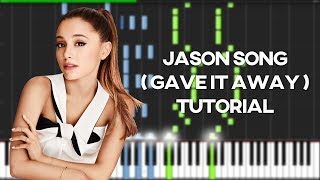 Jason Song  Gave it Away   Ariana Grande  Synthesia piano tutorial [upl. by Frasier]