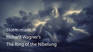 Storm music in The Ring of the Nibelungs by Richard Wagner [upl. by Mendoza]