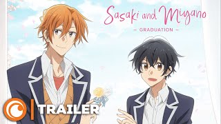 Sasaki and Miyano Graduation  TRAILER VOSTFR [upl. by Annovaj]