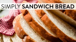 Sandwich Bread  Sallys Baking Recipes [upl. by Nennahs]