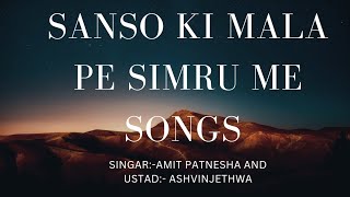 sanso ki mala pe songs ASHVINJETHWA song music [upl. by Llyrehc]