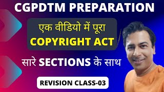 CGPDTM IPR Class03  Copyright Act 1957 Sections Infringement Registration Form Fee [upl. by Enirol62]