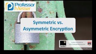 Symmetric vs Asymmetric Encryption  CompTIA Security SY0401 61 [upl. by Akeyla]