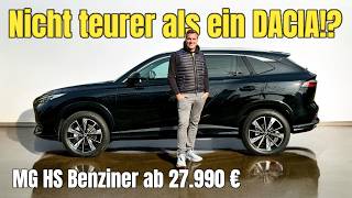 MG HS SUV aus China zum DACIAPREIS  ab 27990 Euro  Test  Kaufberatung  2024 [upl. by Ianaj]