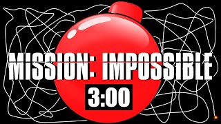 3 Minute Timer Bomb MISSION IMPOSSIBLE 💣 [upl. by Ordnassela723]