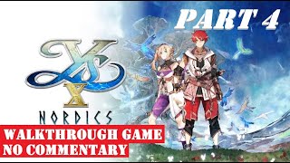 Ys X Nordics  Part 4  Walkthrough Game No Commentary [upl. by Akira]