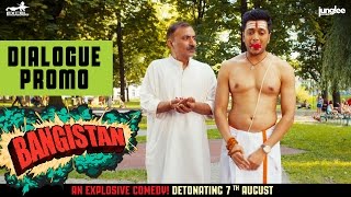 Bangistan  Dialogue Promo 8  Riteish Deshmukh  Pulkit Samrat  Jacqueline Fernandez  7th August [upl. by Isiahi647]