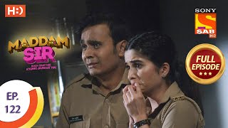 Maddam Sir  Ep 122  Full Episode  27th November 2020 [upl. by Daj]