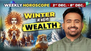 Weekly Horoscope 2 से 8 दिसंबर का मेष से लेकर मीन राशि का साप्ताहिक राशिफल  Astro Arun Pandit [upl. by Bernstein]