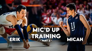 USA Mens Volleyball Micd Up  Erik Shoji and Micah Christenson Part 2 [upl. by Nidak]