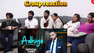 Adhiya  Karan Aujla  GROUP REACTION [upl. by Yance786]