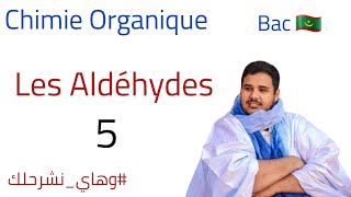 Chimie Organique 5  Les Aldéhydes [upl. by Sillig]