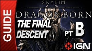 Skyrim Dragonborn DLC Walkthrough The Final Descent Part B [upl. by Sergei]