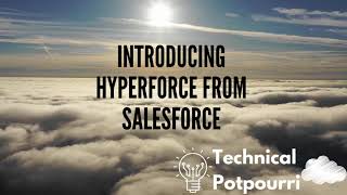 Introducing Hyperforce from Salesforce [upl. by Robet]