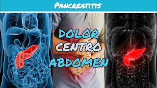 ⚕️🩺 DOLOR EN EL CENTRO DEL ESTÓMAGO  Pancreatitis [upl. by Novick438]