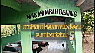 jejak leluhur makam Mbah bening  sesepuh desa sumber tebu [upl. by Zalea]