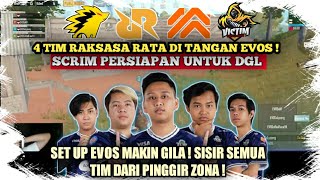 GAMEPLAY EVOS MAKIN KERAS  SEMUA TIM JADI SANTAPAN EVOS  SCRIM DGL [upl. by Asille]