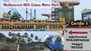 Madhavaram Bus Stand  Madhavaram Milk Colony Metro Work  Terminal Station  Corridor 5 [upl. by Alien]