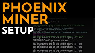 Phoenix Miner Setup and Configuration  PhoenixMiner [upl. by Gun]