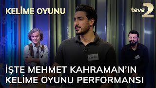 Kelime Oyunu İşte Mehmet Kahraman’ın Kelime Oyunu Performansı [upl. by Leopoldine]