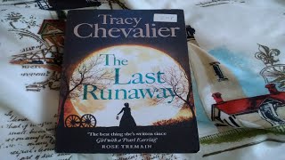 The Last Runaway by Tracy Chevalier Book Review [upl. by Ecienal]