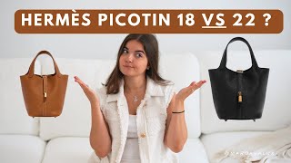 Hermès Picotin 18 VS 22  The one you should buy  My honest review [upl. by Nirihs]