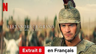 Alexandre le Grand  Au rang des dieux Saison 1 Extrait 8  BandeAnnonce en Français  Netflix [upl. by Roxanna]