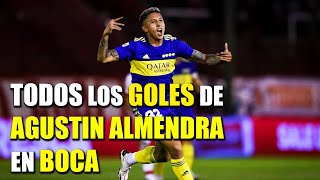 TODOS los GOLES de AGUSTIN ALMENDRA hasta la fecha en BOCA  2021 [upl. by Alywt669]