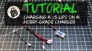 Tutorial  Charging a 1S LIPO with a HobbyGrade Charger [upl. by Newsom]