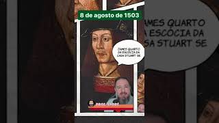 8 de agosto de 1503– O rei James IV da Escócia da casa Stuart se casa com Margaret Tudor [upl. by Enomyar485]