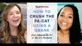 How to Study for the PACAT Using a Qbank feat Adanna the PA and The PA Platform [upl. by Hurlee]