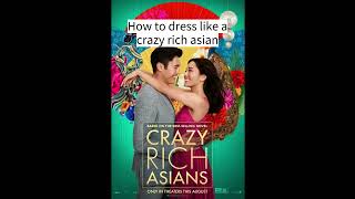 dress like crazy rich asian🍜🍚🐶 [upl. by Sim]