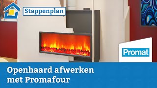 How to Openhaard afwerken met Promafour [upl. by Auhsoj]