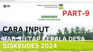 CARA INPUT RAB SILTAP KEPALA DESA APLIKASI SISKEUDES 2024 [upl. by Regdor]