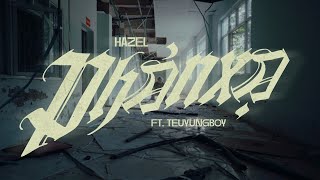 HAZEL  Phản Xạ ft teuyungboy102 prod by ROID [upl. by Heim]