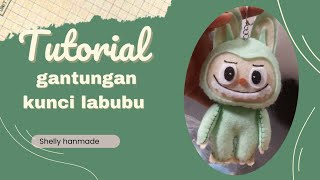 Cara membuat gantungan kunci labubu flanel LABUBU DIY [upl. by Brownley]