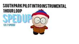 South Park Pilot Intro Sped up Instrumental Loop 1 hour [upl. by Holofernes]