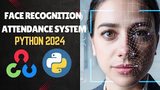 Face Recognition Attendance System Using Python 2024  FREETECH pythonprogramming [upl. by Treble]