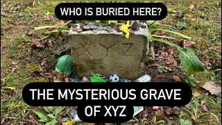 THE MYSTERIOUS HEARTBREAKING GRAVE OF XYZ  Who’s Buried in this Grave in a Small Town Cemetery [upl. by Oek447]