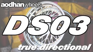 A TRUE DIRECTIONAL WHEEL  AODHAN WHEELS DS03 [upl. by Enrica815]