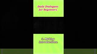 quotDaily Dialogues for Beginners Mastering Everyday Conversations quot 3 Making Introductions [upl. by Anaeel966]