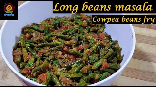 long beans masalablack eyed pea recipescowpea beans frygreen beans recipe [upl. by Lock824]