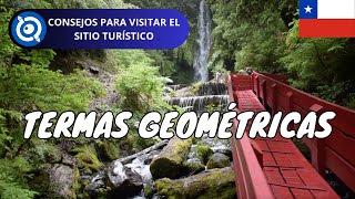 Termas Geométricas  Chile Qué Ver Ticket Horario y Consejos [upl. by Aohsoj]