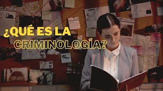 ¿Qué es la Criminología [upl. by Aklam]